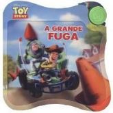 A Grande Fuga - Toy Story-Musical